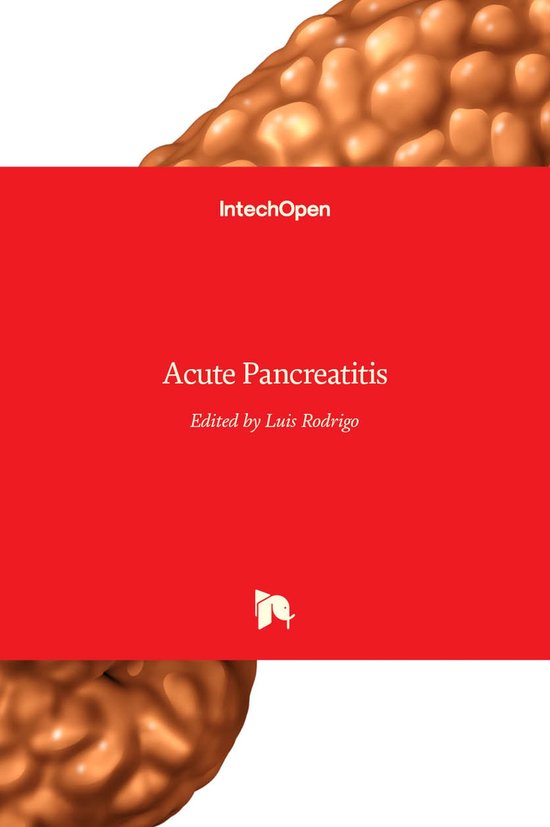 Acute Pancreatitis | 9789533079844 | Luis Rodrigo | Boeken | bol