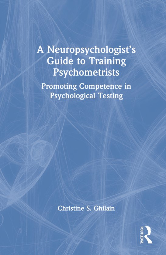 A Neuropsychologist’s Guide to Training Psychometrists - cover
