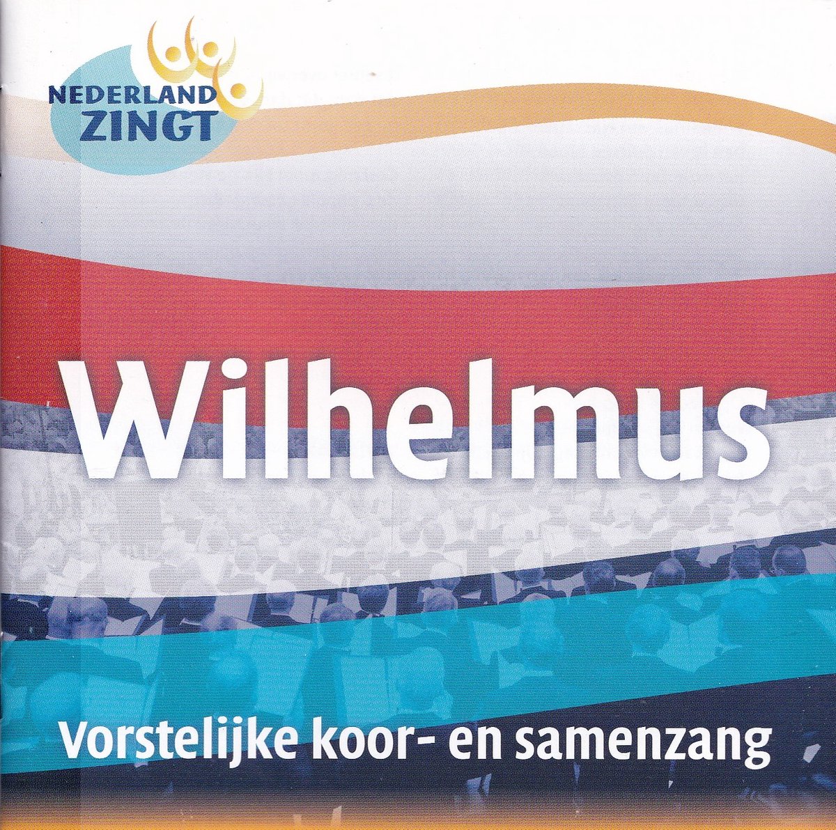 Wilhelmus - Nederland Zingt (E.O.) - Vorstelijke koor- en samenzang