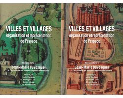 Villes et villages : organisation et représentation de l’espace. mélanges offerts à jean-marie duvosquel à l’occasion de son soixante-cinquième anniversaire.