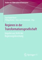 Studien der NRW School of Governance- Regieren in der Transformationsgesellschaft