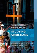 Bloomsbury Handbooks-The Bloomsbury Handbook to Studying Christians