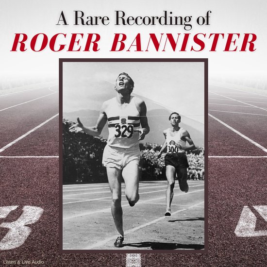 A Rare Recording of Roger Bannister - cover