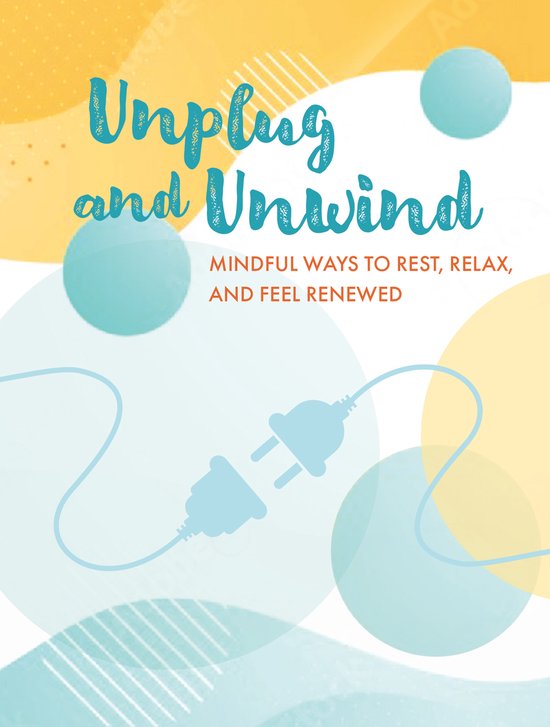 Unplug and Unwind - cover