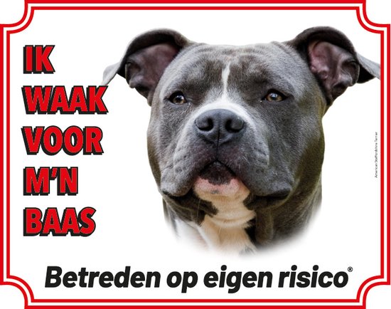 American Staffordshire Terrier Waakbord - Ik waak voor mijn Baas