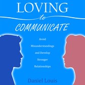 Loving to Communicate