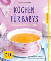 GU Küchenratgeber Classics - Kochen für Babys