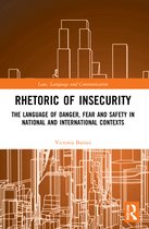 Law, Language and Communication- Rhetoric of InSecurity