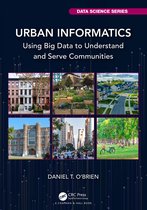 Chapman & Hall/CRC Data Science Series- Urban Informatics