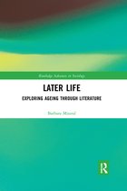 Routledge Advances in Sociology- Later Life