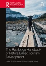Routledge International Handbooks-The Routledge Handbook of Nature Based Tourism Development