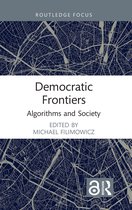 Algorithms and Society- Democratic Frontiers