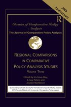 Classics of Comparative Policy Analysis- Regional Comparisons in Comparative Policy Analysis Studies