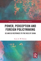 Routledge Studies in Foreign Policy Analysis- Power, Perception and Foreign Policymaking