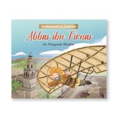 Verhalen uit Al-Andalus 1 - Abbas ibn Firnas