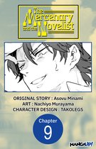 The Mercenary and the Novelist CHAPTER SERIALS 9 - The Mercenary and the Novelist #009