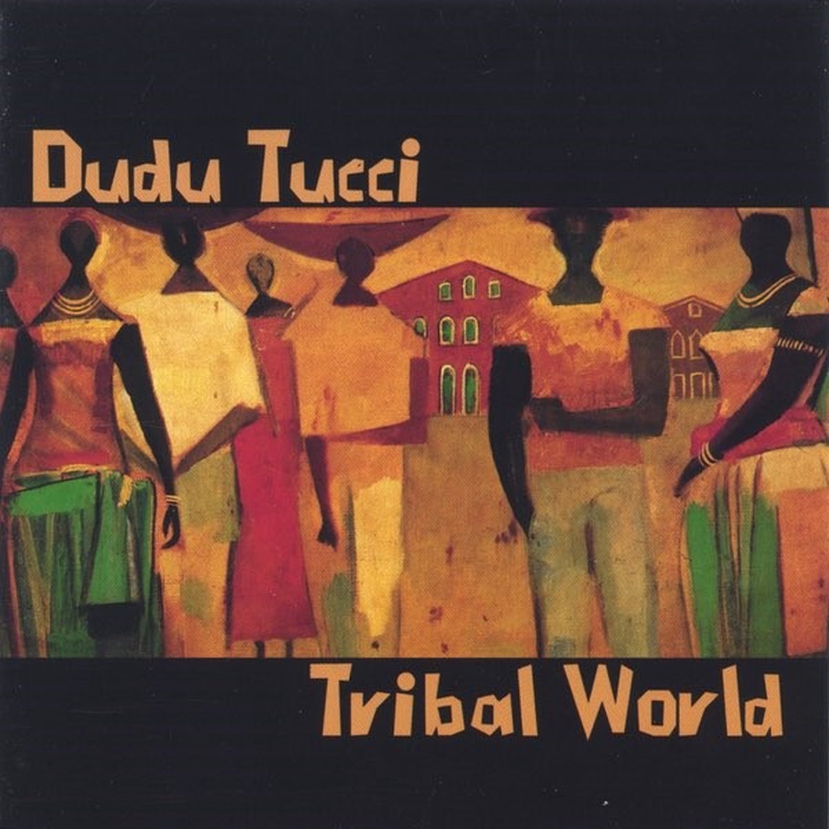 Dudu Tucci - Tribal World (CD)