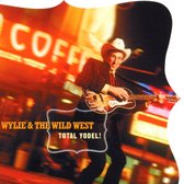 Wylie & Wild West Show - Total Yodel (CD)