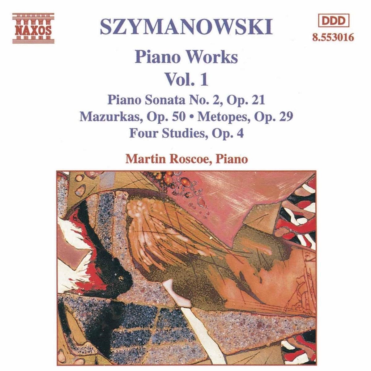 Martin Roscoe - Szymanowski: Piano Works 1 (CD)