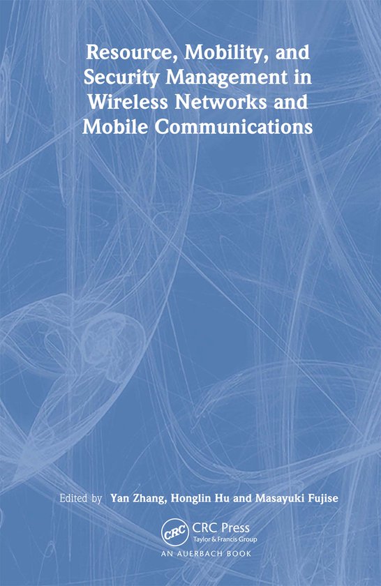 Resource, Mobility And Security Management in Wireless Netwo ... - cover