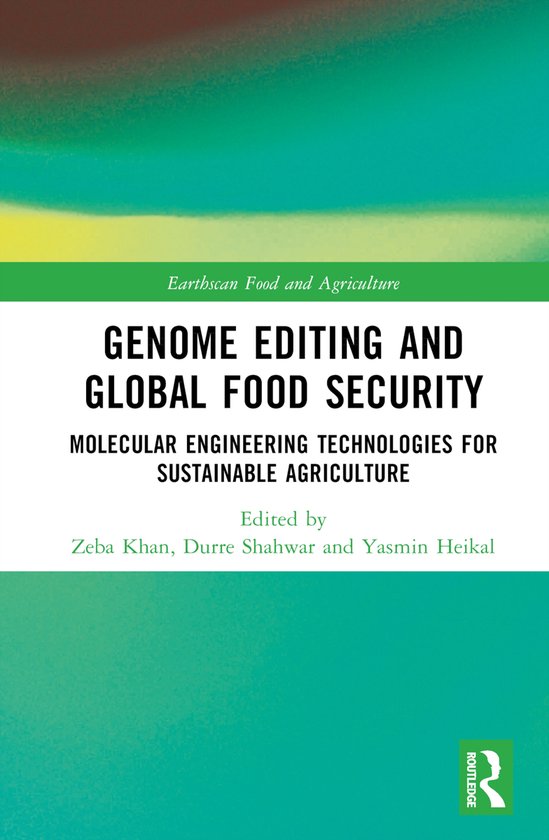 Earthscan Food and Agriculture- Genome Editing and Global Fo ... - cover
