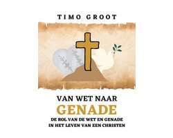 Omslag van Van wet naar genade