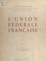 L'Union fédérale française