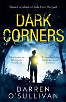Dark Corners The utterly gripping psychological crime thriller of 2020 with a twist you wont see coming