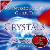 Llewellyn - Introductory Guide To Crystals (CD)