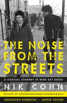 The Noise From the Streets