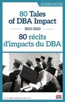 Business Science Institute - 80 Tales of DBA Impact – 80 récits d'impacts du DBA