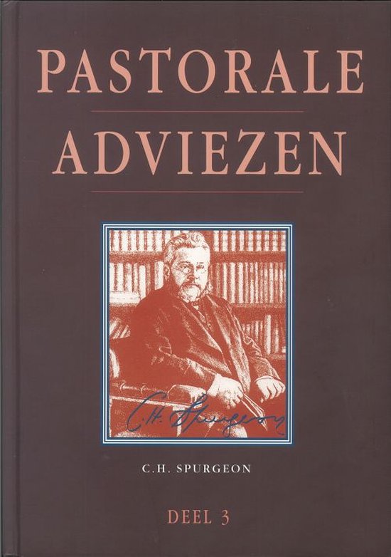 Boek 'Pastorale adviezen' deel 3 met een portret van C.H. Spurgeon in een bibliotheek.