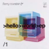 Ferry Corsten: Hello World - EP, Pt. 1 [CD]