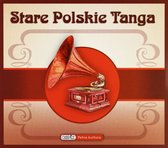 Stare Polskie Tanga (digipack) [CD]