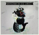 Warszawa Da Się Lubić [2CD]