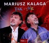 Mariusz Kalaga: TAK i tak [CD]