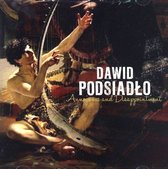 Dawid Podsiadło: Annoyance and Disappointment [CD]