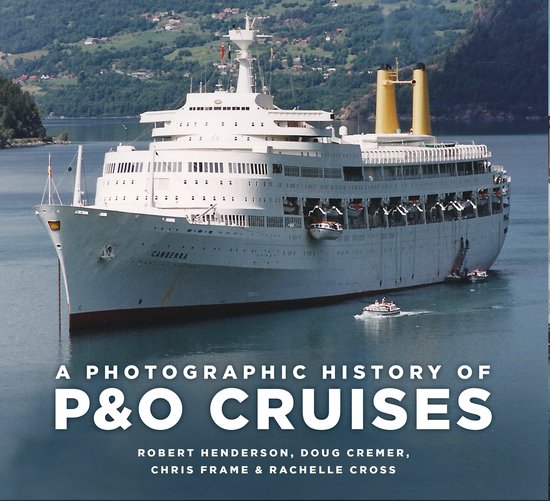 A Photographic History of P&O Cruises - cover