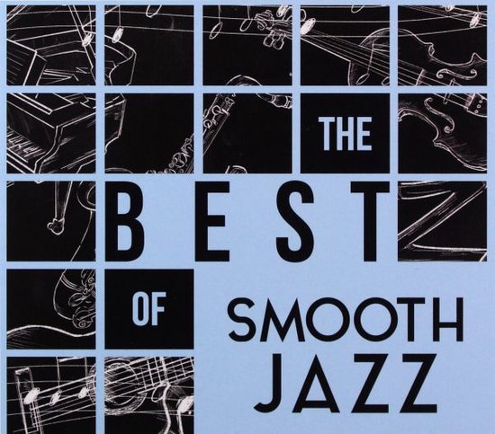 The Best Of Smooth Jazz [CD]