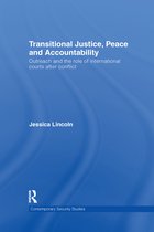 Contemporary Security Studies- Transitional Justice, Peace and Accountability
