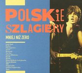 Polskie szlagiery: Mniej niż zero [CD]