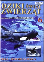 Dziki Świat Zwierząt 06: Orka - Morski Zabójca (BBC) [DVD]
