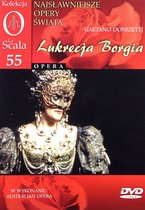 Kolekcja La Scala: Opera 55 - Lukrecja Borgia (0) [DVD]
