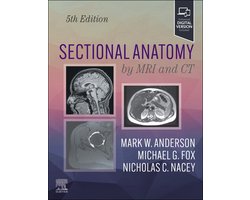 Sectional Anatomy by MRI and CT