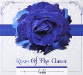 Roses Of The Classic - Violin [CD]