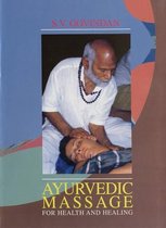 Ayurvedic Message for Health and Healing