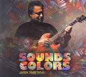 Jarosław Śmietana: Sounds And Colours (digipack) [CD]