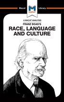 The Macat Library-An Analysis of Franz Boas's Race, Language and Culture