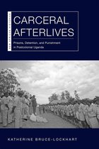 New African Histories - Carceral Afterlives