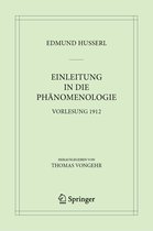 Husserliana: Edmund Husserl – Materialien- Einleitung in die Phänomenologie